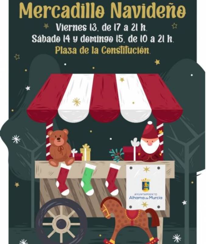 December 13-15 Christmas Market in Alhama de Murcia