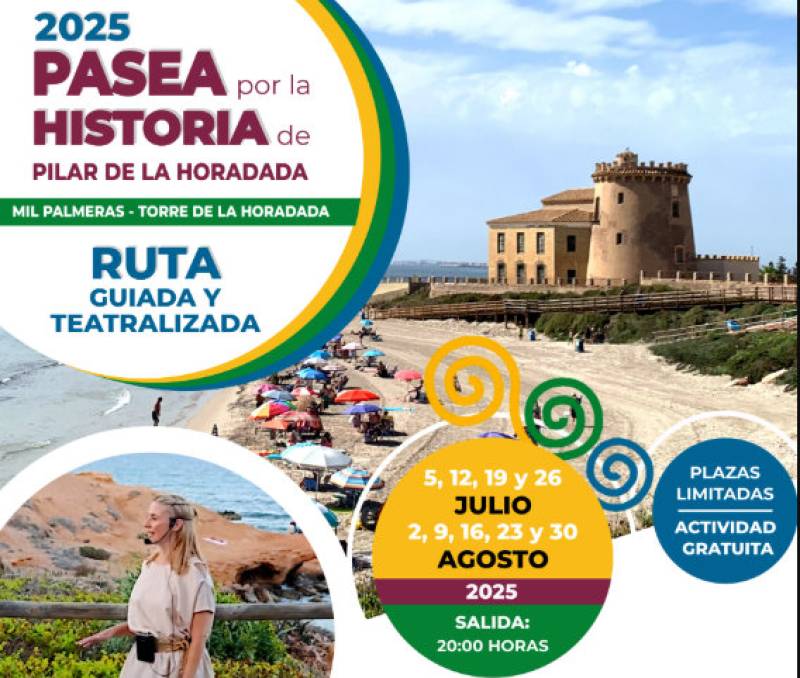 August 30 Guided dramatized history tour Torre de la Horadada