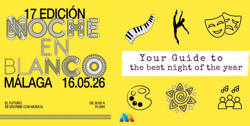 May 16 Malaga's Noche en Blanco lights up the city with a night of free culture and music